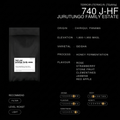 Jurutungo Family Estate Geisha ( 740 J-HF )